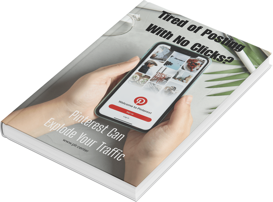 Tired of Posting with No Clicks? Pinterest Can Explode Your Traffic